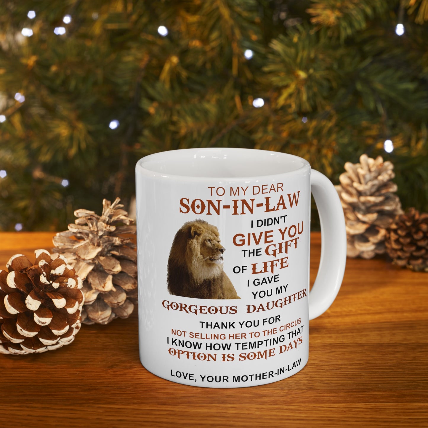 To My Dear Son In Law | Birthday gift/ Christmas gift/ Ceramic Mug, 11oz.