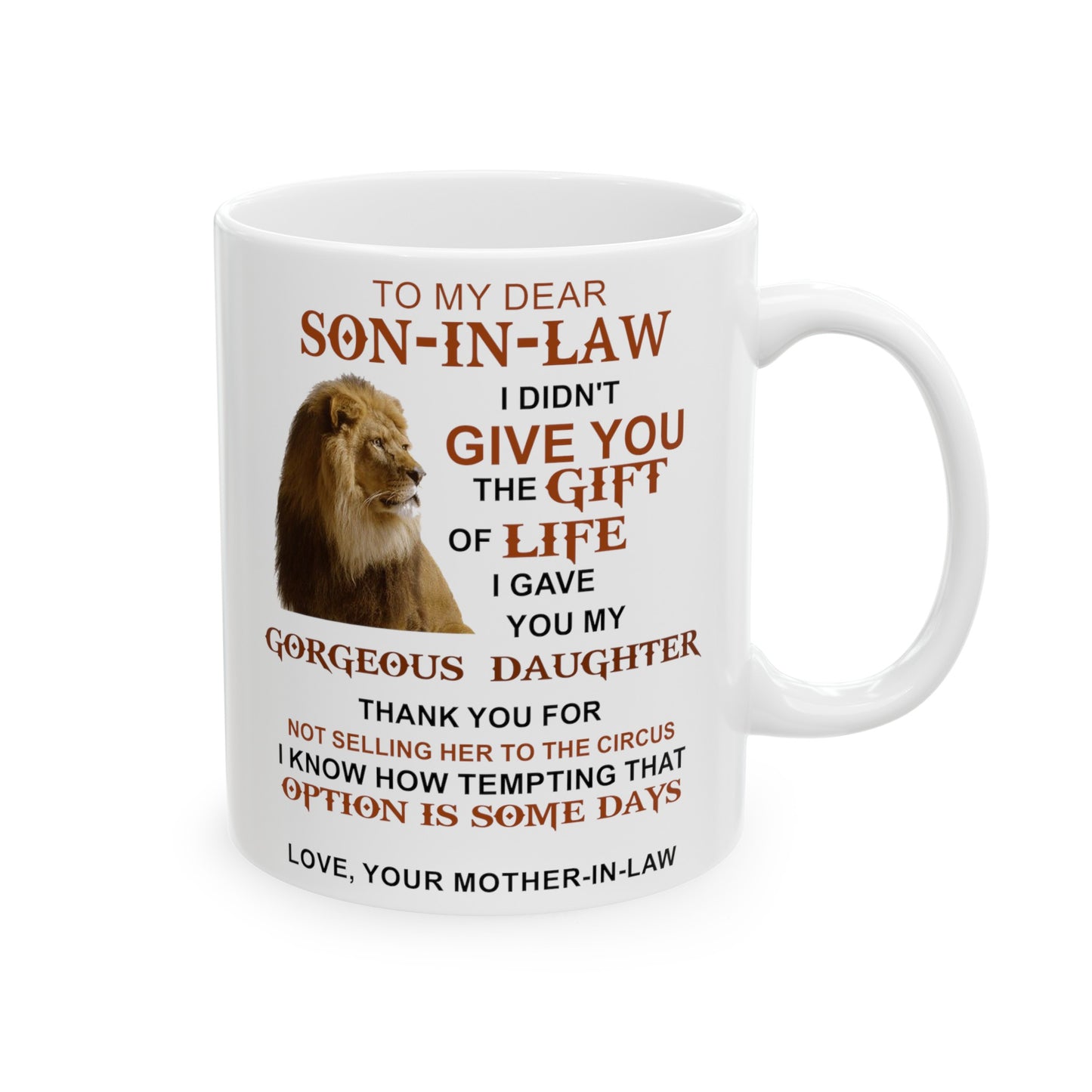 To My Dear Son In Law | Birthday gift/ Christmas gift/ Ceramic Mug, 11oz.
