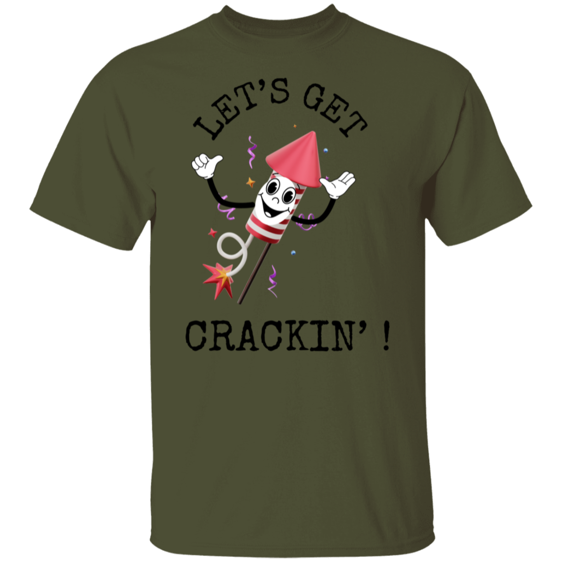 Let's Get Crackin! T-shirt 5.3 oz.