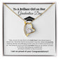 To A Brilliant Girl on Her Graduation Day /Daughter/Granddaughter